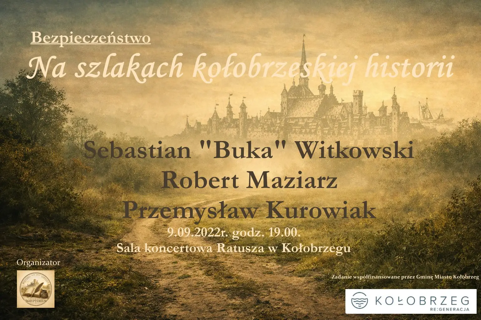 Na szlakach kołobrzeskiej historii. Cykl konferencji fundacji „Skryptorium”