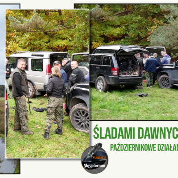 Śladami dawnych garnizonów: październikowe działania i nowe odkrycia