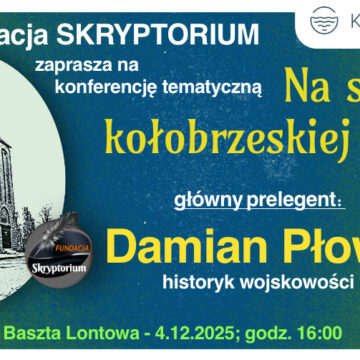 Konferencja „Na szlakach kołobrzeskiej historii”